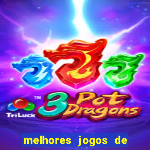 melhores jogos de para android